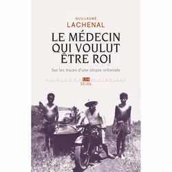 ISBN Le Médecin qui voulut être roi, 368 pages