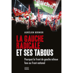 ISBN La Gauche radicale et ses tabous livre