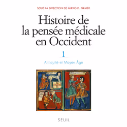 ISBN Histoire de la pensée médicale en Occident, t.1, 384 pages