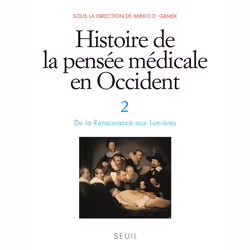 ISBN Histoire de la pensée médicale en Occident, t.2, 384 pages