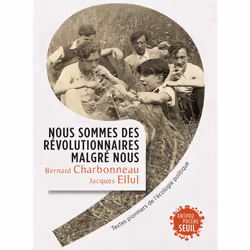 ISBN Nous sommes des révolutionnaires malgré nous, 224 pages