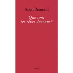 ISBN Que sont tes rêves devenus? livre