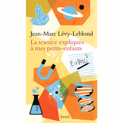 ISBN La Science expliquée à mes petits-enfants, 112 pages
