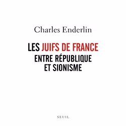 ISBN Les Juifs de France entre République et sionisme, 448 pages