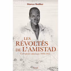 ISBN Les Révoltés de lAmistad, 416 pages