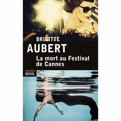 ISBN La Mort au Festival de Cannes, 272 pages