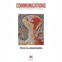 ISBN Communications, n° 96. Vivre la catastrophe, 152 pages