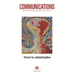 ISBN Communications, n° 96. Vivre la catastrophe livre