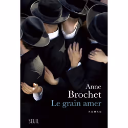 ISBN Le Grain amer, 288 pages