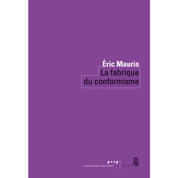 ISBN La Fabrique du conformisme livre