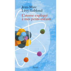 ISBN LAtome expliqué à mes petits-enfants, 112 pages