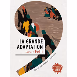ISBN La Grande Adaptation, 240 pages