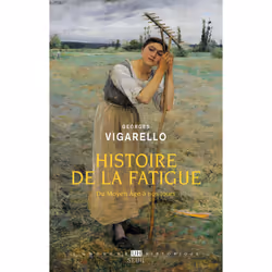 ISBN Histoire de la fatigue, 480 pages