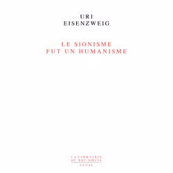 ISBN Le sionisme fut un humanisme, 192 pages