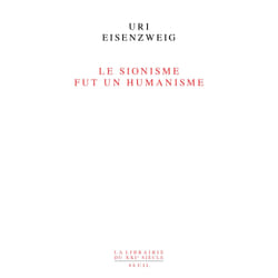 ISBN Le sionisme fut un humanisme livre