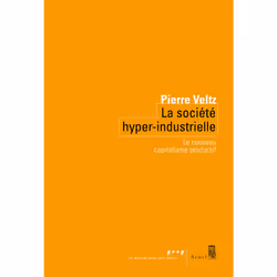 ISBN La Société hyper-industrielle, 128 pages