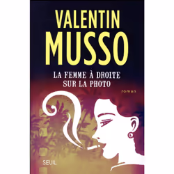Seuil LA FEMME A DROITE SUR LA PHOTO, Français, Livre broché