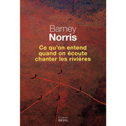 ISBN Ce quon entend quand on écoute chanter les rivières livre