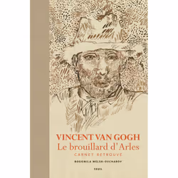 ISBN Vincent Van Gogh. Le brouillard dArles, 288 pages