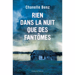 ISBN Rien dans la nuit que des fantômes, 320 pages