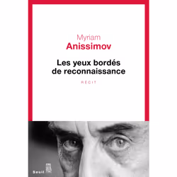ISBN Les Yeux bordés de reconnaissance, 240 pages