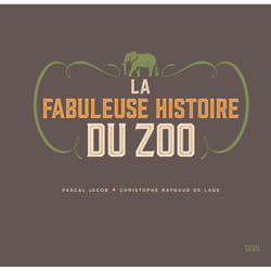 ISBN La Fabuleuse Histoire du zoo livre