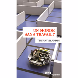ISBN Un monde sans travail?, 128 pages