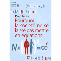 ISBN Pourquoi la société ne se laisse pas mettre en équations, 336 pages