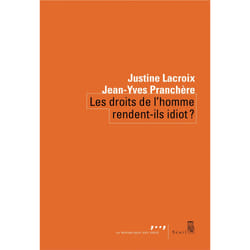 ISBN Les Droits de lhomme rendent-ils idiot ? livre
