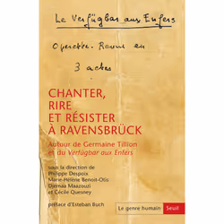 ISBN Le Genre humain, n° 59. Chanter, rire et résister à Ravensbrück, 272 pages