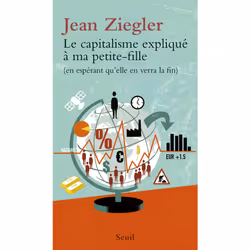ISBN Le Capitalisme expliqué à ma petite-fille, 128 pages