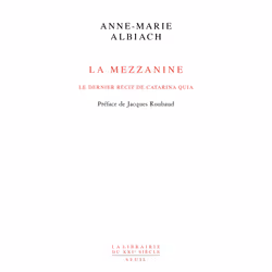 ISBN La Mezzanine, le dernier récit de Catarina Quia, 288 pages