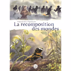 ISBN La Recomposition des mondes, 104 pages