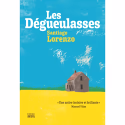 ISBN Les Dégueulasses, 240 pages