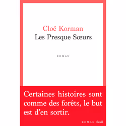 ISBN Les Presque Soeurs, 256 pages
