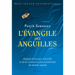 ISBN LEvangile des anguilles, 288 pages