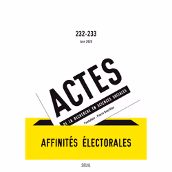 ISBN Actes de la recherche en sciences sociales, n° 232-233. Affinités électorales, 112 pages
