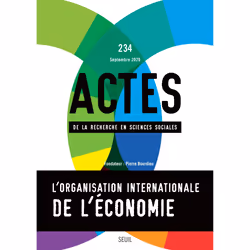 ISBN Actes de la recherche en sciences sociales, n° 234. Organisation internationale de léconomie, 112 pages