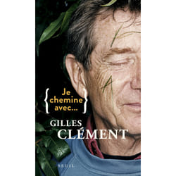 ISBN Je chemine avec Gilles Clément livre