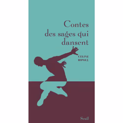 ISBN Contes des sages qui dansent, 256 pages