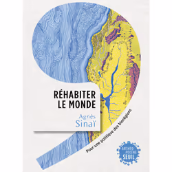ISBN Réhabiter le monde, 320 pages