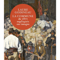 ISBN La Commune de 1871 expliquée en images livre