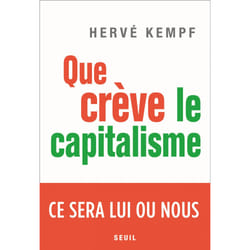 ISBN Que crève le capitalisme livre