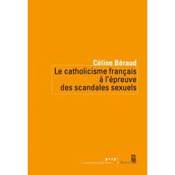 ISBN Le Catholicisme français à lépreuve des scandales sexuels livre