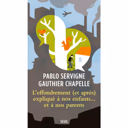 ISBN LEffondrement (et après) expliqué à nos enfants... et à nos parents, 192 pages