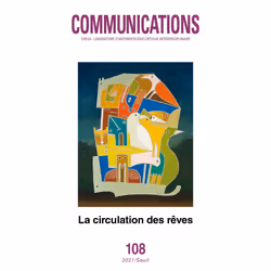 ISBN Communications, n° 108. La Circulation des rêves, 240 pages