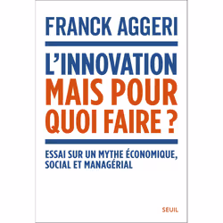 ISBN LInnovation, mais pour quoi faire ?, 256 pages