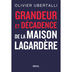 ISBN Grandeur et décadence de la maison Lagardère livre