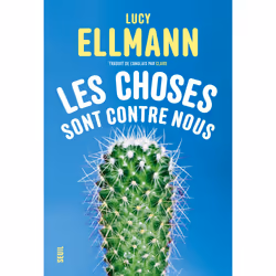 ISBN Les choses sont contre nous, 304 pages