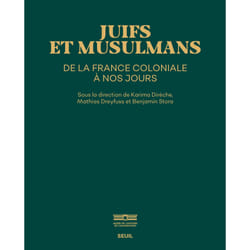 ISBN Juifs et Musulmans de la France coloniale à nos jours livre